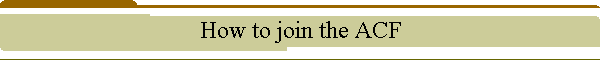 How to join the ACF